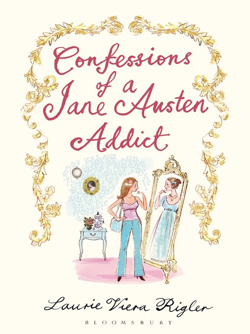 Confessions of a Jane Austen Addict (eBook)
